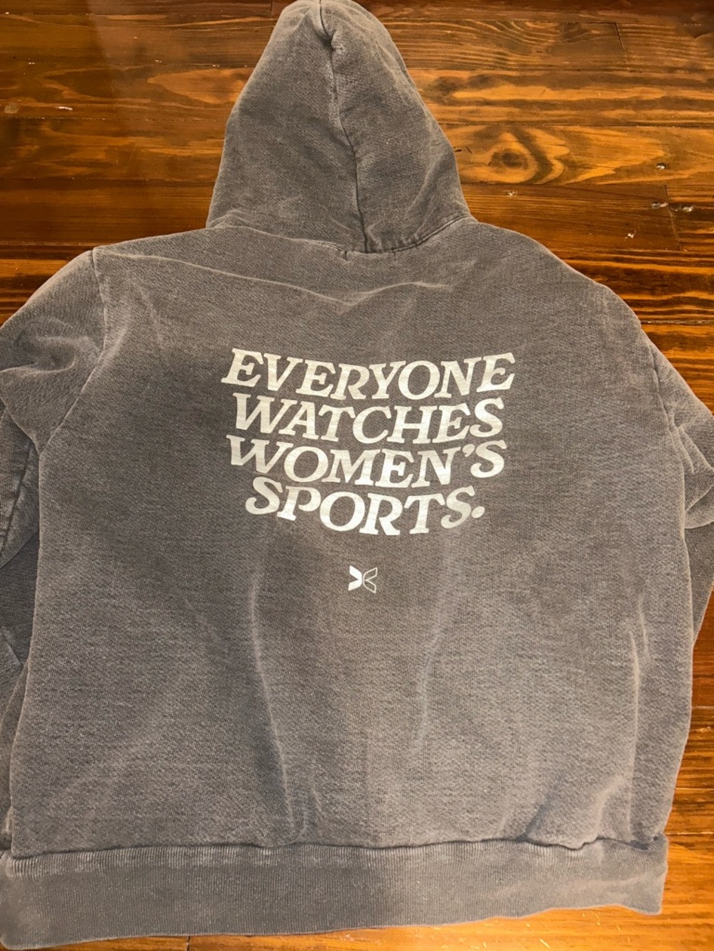 Together Gray Hooded Sweatshirt with "Everyone Watches Women's Sports" Graphic